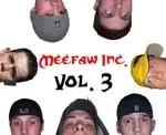 Meefaw Inc Volume 3 DVD Cover